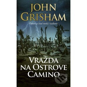 E-kniha Vražda na Ostrove Camino - John Grisham