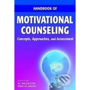 Handbook of Motivational Counseling - W. Miles Cox