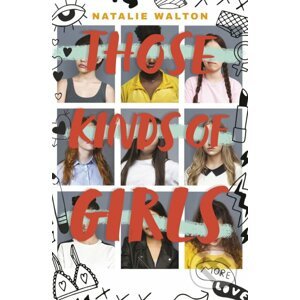 Those Kinds of Girls - Natalie Walton