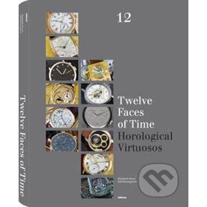 Twelve Faces of Time - Te Neues