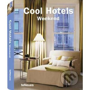 Cool Hotels Weekend - Te Neues