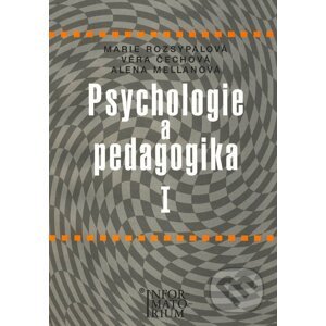 Psychologie a pedagogika I - Marie Rozsypalová