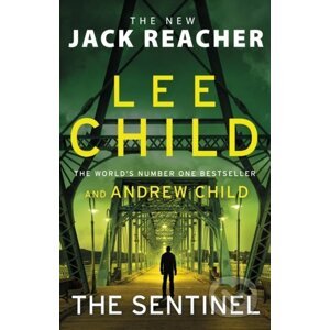 The Sentinel - Lee Child, Andrew Child