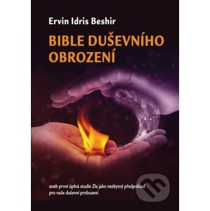 Bible duševního obrození - Idris Ervin Beshir