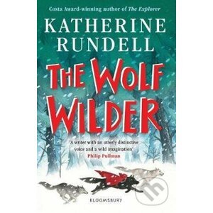 The Wolf Wilder - Katherine Rundell