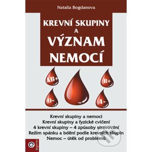 Krevní skupiny a význam nemocí - Natalia Bogdanova