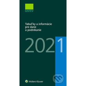 Tabuľky a informácie pre dane a podnikanie 2021 - Dušan Dobšovič