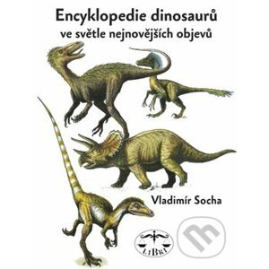 Encyklopedie dinosaurů - Vladimír Socha