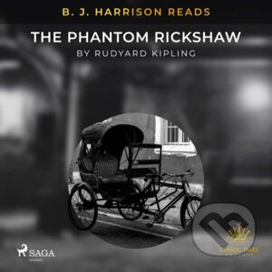B. J. Harrison Reads The Phantom Rickshaw (EN) - Rudyard Kipling