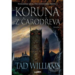 Koruna z čarodřeva - 1. kniha - Tad Williams