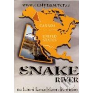 Snake River - na kánoi kanadskou divočinou DVD
