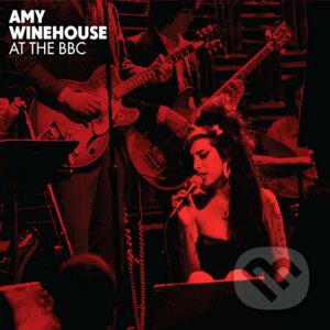 Amy Winehouse: Amy Winehouse At The BBC LP - Amy Winehouse
