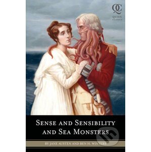 Sense and Sensibility and Sea Monsters - Jane Austen, Ben H. Winters