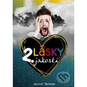 E-kniha Lásky 2. jakosti - Jaromír Beránek