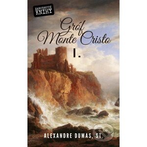 E-kniha Gróf Monte Cristo I. - Alexandre Dumas