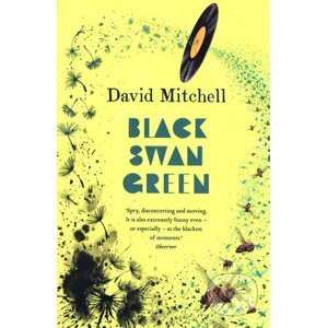 Black Swan Green - David Mitchell