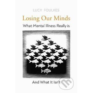Losing Our Minds - Lucy Foulkes
