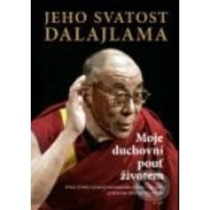 Moje duchovní pouť životem - Dalajláma