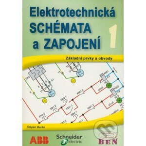 Elektrotechnická schémata a zapojení 1 - Štěpán Berka