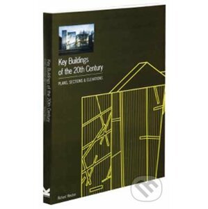 Key Buildings of the 20th Century - Richard Weston