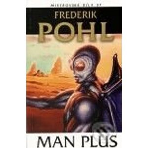 Man Plus - Frederik Pohl