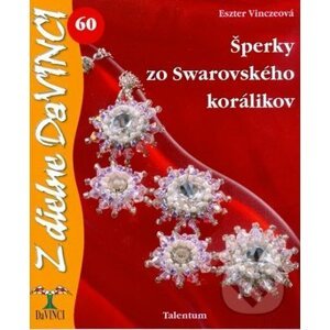 Šperky zo Swarovského korálikov - Eszter Vinczeová