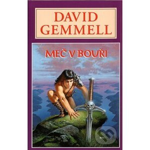 Rigantská sága 1: Meč v bouři - David Gemmell
