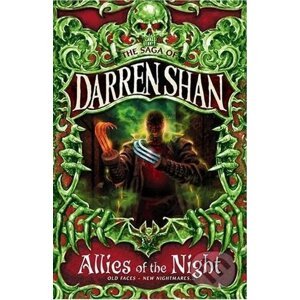 The Saga of Darren Shan 8: Allies of the Night - Darren Shan
