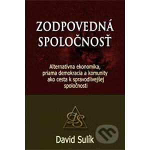 Zodpovedná spoločnosť - David Sulík