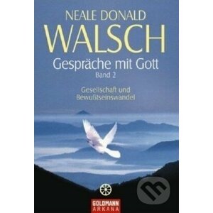 Gespräche mit Gott (Band 2) - Neale Donald Walsch