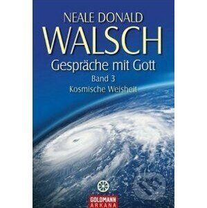 Gespräche mit Gott (Band 3) - Neale Donald Walsch
