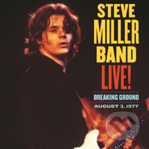 Steve Miller Band: Live / Breaking Ground LP - Steve Miller Band