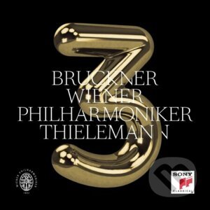 Anton Bruckner: Symphony No. 3 (Christian Thielemann) - Anton Bruckner