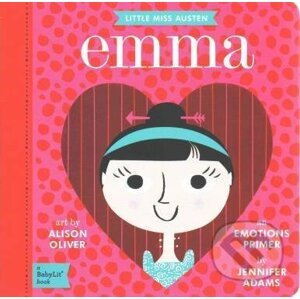 Little Miss Austen Emma - Jennifer Adams, Alison Oliver (ilustrátor)