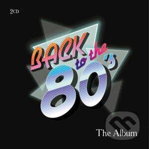 Back to the 80's - Hudobné albumy