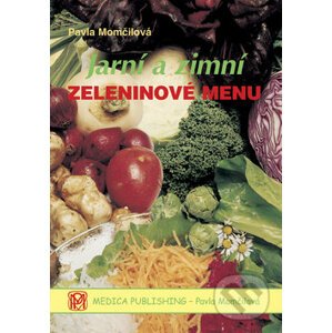 Jarní a zimní zeleninové menu - Pavla Momčilová