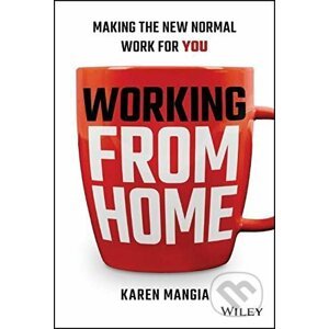 Working From Home - Karen Mangia