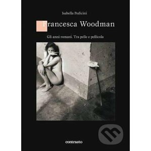 Francesca Woodman - Isabella Pedicini