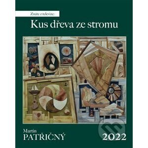 Nástěnný kalendář Martin Patřičný 2022 - Martin Patřičný