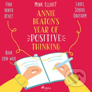 Annie Beaton's Year of Positive Thinking (EN) - Mink Elliott