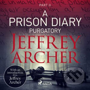 A Prison Diary II - Purgatory (EN) - Jeffrey Archer