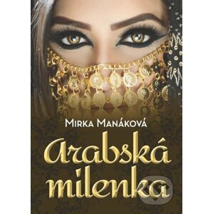 E-kniha Arabská milenka - Mirka Manáková