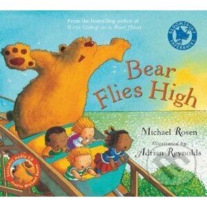 Bear Flies High - Michael Rosen