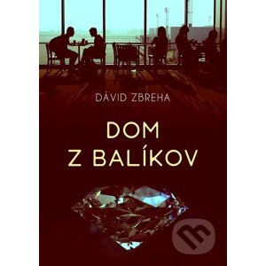 E-kniha Dom z balíkov - Dávid Zbreha