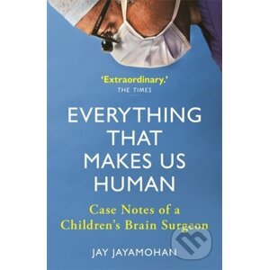 Everything That Makes Us Human - Jay Jayamohan