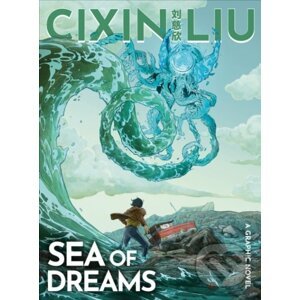 Sea of Dreams - Cixin Liu, Jok (ilustrátor)