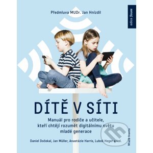E-kniha Dítě v síti - Daniel Dočekal, Anastázie Harris, Jan Müller, Lubomír Heger