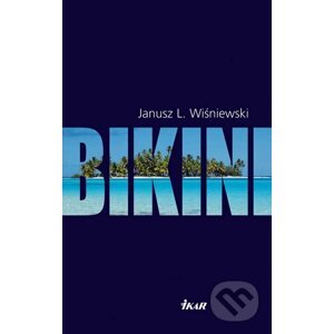 Bikini - Janusz L. Wiśniewski