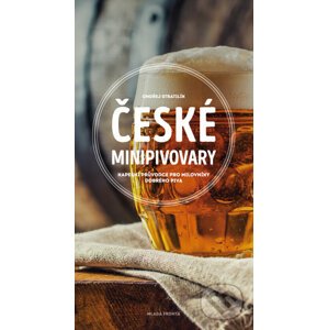 E-kniha České minipivovary - Ondřej Stratilík
