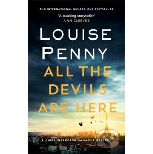 All the Devils Are Here - Louise Penny